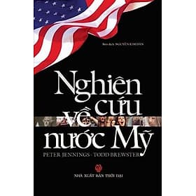 Sách Nghiên Cứu Về Nước Mỹ