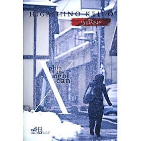 Sách Phía Sau Nghi Can X - Nhã Nam