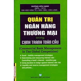 Sách Quản Trị Ngân Hàng Thương Mại Trong Cạnh Tranh Toàn Cầu - Dương Hạnh