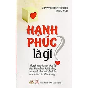 Sách Hạnh Phúc Là Gì?