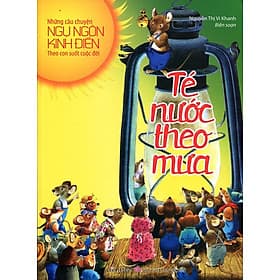 Sách Ngụ Ngôn Kinh Điển - Té Nước Theo Mưa