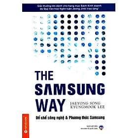 Sách The Samsung Way - Đế Chế Công Nghệ Và Phương Thức Samsung