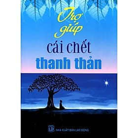 Sách Trợ Giúp Cái Chết Thanh Thản - TT Giới Thiệu Sách TP. HCM
