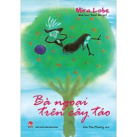 Sách Bà Ngoại Trên Cây Táo - Kim Ba