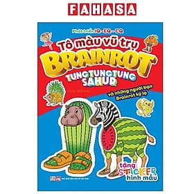 Tô Màu Vũ Trụ Brainrot - Tung Tung Tung Sahur Và Những Người Bạn Brainrot Kỳ Lạ - Vũ