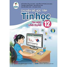 Sách giáo khoa Chuyên đề học tập Tin học 12- Tin học ứng dụng- Cánh Diều (Kèm Nilon bọc Sách) - Khoa