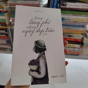 Đừng lãng phí những ngày đẹp trời - Làn