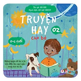 Truyện hay cho bé 0-6 tuổi - Tập 2 - Hú