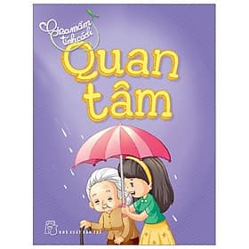 Sách Gieo Mầm Tính Cách - Quan Tâm