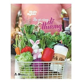 Ăn Gì Cũng Dễ Thương - Văn