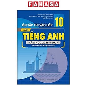 Sách - Ôn Tập Thi Vào Lớp 10 - Môn Tiếng Anh - Năm Học 2026-2027 (Theo CT GDPT 2018) - Theo Theobald