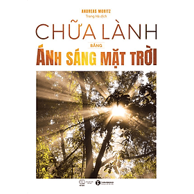 Chữa Lành Bằng Ánh Sáng Mặt Trời
