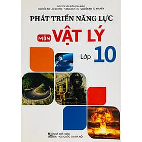 Phát Triển Năng Lực Vật Lý 10 - Nha Nha