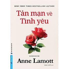 Sách Tản Mạn Về Tình Yêu - Anne Lamott