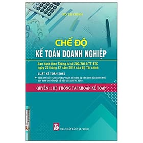 Chế Độ Kế Toán Doanh Nghiệp - Quyển 1: Hệ Thống Tài Khoản Kế Toán - Hú