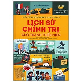 Sách Lịch Sử Chính Trị Cho Thanh Thiếu Niên - Nhã Nam