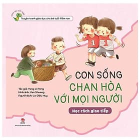 Khôn Lớn Mỗi Ngày: Con Sống Chan Hòa Với Mọi Người - Học Cách Giao Tiếp - Ume Chan