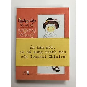 Totto-Chan Bên Cửa Sổ tặng kèm bookmark - Nhã Nam