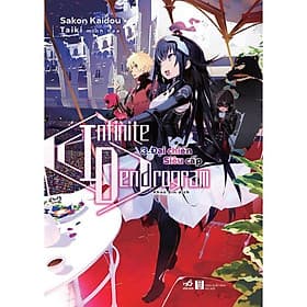 Sách Infinite Dendrogram (Tập 3) - Đại chiến siêu cấp - Nhã Nam - BẢN QUYỀN - Nhã Nam