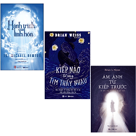 Combo 3Q: Hành Trình Của Linh Hồn + Ám Ảnh Từ Kiếp Trước + Kiếp Nào Ta Cũng Tìm Thấy Nhau (Top Sách Tâm Linh Bán Chạy) - Tim O’Shei