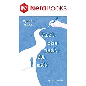 Viết Cho Ngày Đã Mất