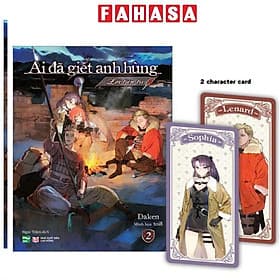 Ai Đã Giết Anh Hùng - Tập 2 - Bản Đặc Biệt - An