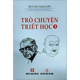 Sách Trò Chuyện Triết Học Tập 3 - Trí