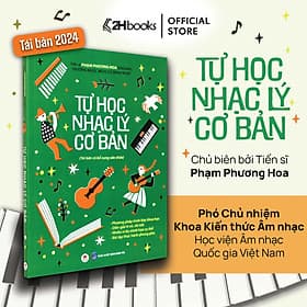 Sách Tự Học Nhạc Lý Cơ Bản, Dành cho người mới bắt đầu, tái bản 2024, 2HBooks - 