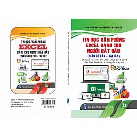Sách Tin học văn phòng - excel dành cho người bắt đầu ( phần cơ bản - tái bản ) dành cho phiên bản 2023-2021-2019-2016 - Vân Phong