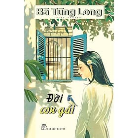 Bà Tùng Long-Đời Con Gái - Gã