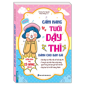 Sách Cẩm Nang Tuổi Dậy Thì Dành Cho Bạn Gái - Minh Minh
