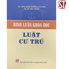 Bình Luận Khoa Học Luật Cư Trú - NXB Chính Trị Quốc Gia - Bình