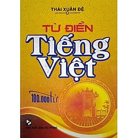 Từ Điển Tiếng Việt (100.000 Từ) (HA) - Việt An