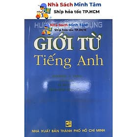 Hướng Dẫn Sử Dụng Giới Từ Tiếng Anh - Nhân Trí Việt - Việt Anh