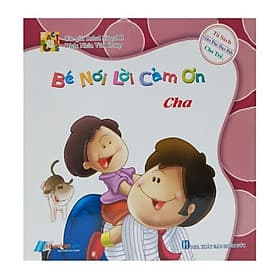 Bé Nói Lời Cảm Ơn - Cha - Chà