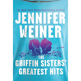 Sách ngoại văn: The Griffin Sisters' Greatest Hits (Deluxe Limited Edition)