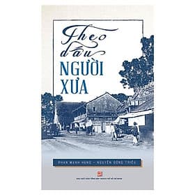 Sách Theo Dấu Người Xưa - Theo Theobald