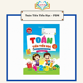 Toán Tiền Tiểu Học - Cho Bé 5-6 Tuổi Chuẩn Bị Vào Lớp 1 - Việt Hà