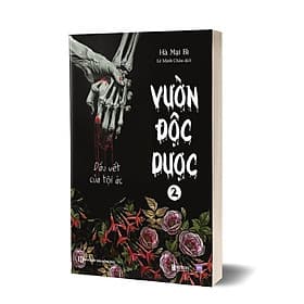 Vườn Độc Dược - 9 Kỳ Án Chấn Động Thế Giới + Dấu Vết Của Tội Ác - Tâm Lý Học Tội Phạm - Hà Mạt Bì - MCBooks - 