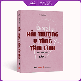 Hải Thượng Y Tông Tâm Lĩnh - Tập 5 - Lê Hữu Trác - Nhà Xuất Bản Tri Thức - 