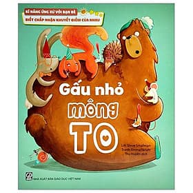 Kĩ Năng Ứng Xử Với Bạn Bè - Biết Chấp Nhận Khuyết Điểm Của Nhau - Gấu Nhỏ Mông To - Thu