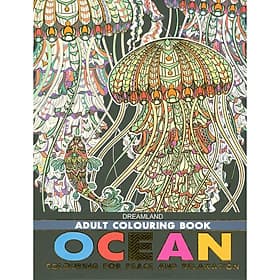 Sách Tô Màu Người Lớn - THẾ GIỚI ĐẠI DƯƠNG: Tô Màu Cho Cuộc Sống Bình Yên Và Thư Giãn (Adult Colouring Book - Ocean: Colouring For Peace And Relaxation) - Việt An