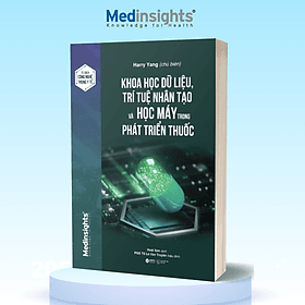 Khoa Học Dữ Liệu, Trí Tuệ Nhân Tạo Và Học Máy Trong Phát Triển Thuốc - Khoa