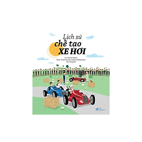Sách Lịch Sử Chế Tạo Xe Hơi - Nhã Nam