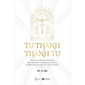 Sách Tu Thành - Thành Tu