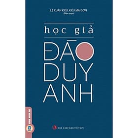 Học Giả Đào Duy Anh - Duy Văn