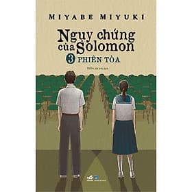 Ngụy Chứng Của Solomon 3 - Phiên Tòa - Bản Quyền - Nhã Nam