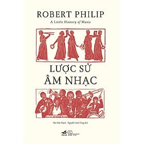 Sách Lược Sử Âm Nhạc - Nhã Nam
