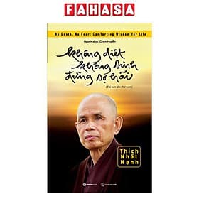 Không Diệt Không Sinh Đừng Sợ Hãi - Saigon Books