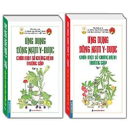 Combo ứng dụng đông nam y - dược chữa một số chứng bệnh thường gặp (2 cuốn ) - Minh Minh
